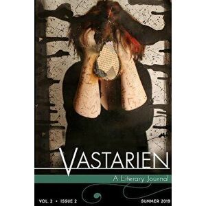 Vastarien, Vol. 2, Issue 2, Paperback - Jon Padgett imagine