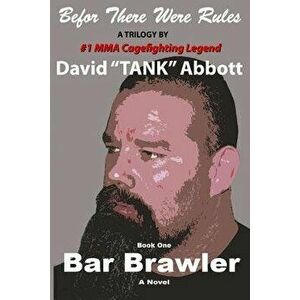 Bar Brawler, Paperback - David Lee Abbott imagine