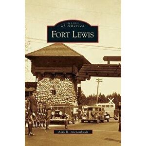 Fort Lewis, Hardcover - Alan Archambault imagine