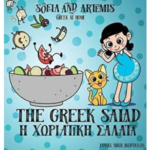 The Greek Salad: Greek at Home, Hardcover - Yannis Nikolakopoulos imagine