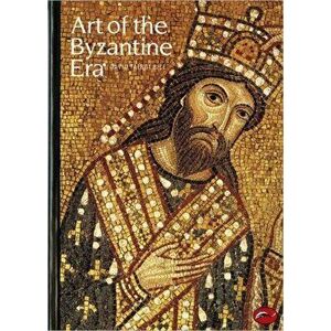 Art of the Byzantine Era, Paperback - David Talbot Rice imagine