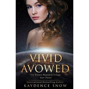 Vivid Avowed, Paperback - Kaydence Snow imagine