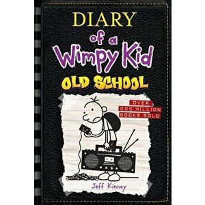 Old School (Diary of a Wimpy Kid #10), Hardcover - Jeff Kinney imagine