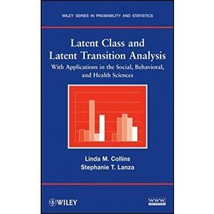 Latent Class Analysis, Hardcover - Linda M. Collins imagine