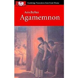 Aeschylus: Agamemnon, Paperback - Aeschylus imagine