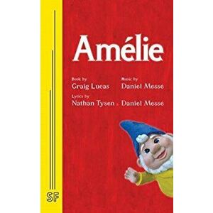 Amlie, Paperback - Craig Lucas imagine