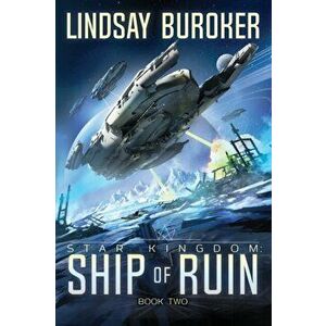 Ship of Ruin, Paperback - Lindsay Buroker imagine