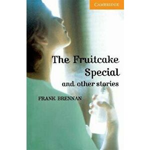 The Fruitcake Special and Other Stories Level 4, Paperback - Frank Brennan imagine