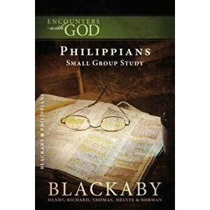 Philippians, Paperback - Henry Blackaby imagine