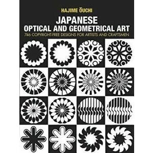 Japanese Optical and Geometrical Art, Paperback - Hajime Ouchi imagine