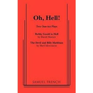 Oh, Hell!: Two One Act Plays, Paperback - David Mamet imagine