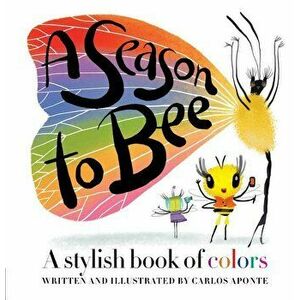 A Season to Bee, Hardcover imagine