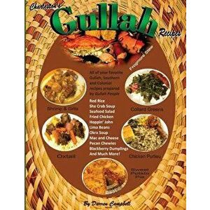 Gullah Recipes: Charleston's Gullah Recipes, Paperback - Darren M. Campbell Sr imagine