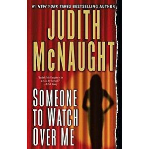 Someone to Watch Over Me, Paperback - Judith McNaught imagine