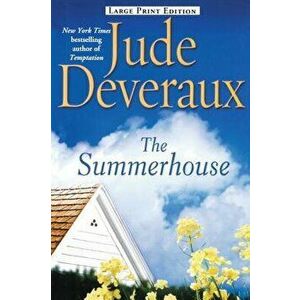 The Summerhouse, Paperback - Jude Deveraux imagine