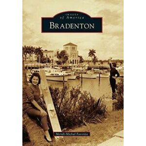Bradenton, Paperback - Merab-Michal Favorite imagine