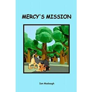 Mercy Mission, Paperback - Don Mosbaugh imagine