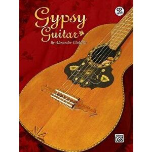 Gypsy Guitar: Book & Online Audio, Paperback - Alexander Gl klikh imagine