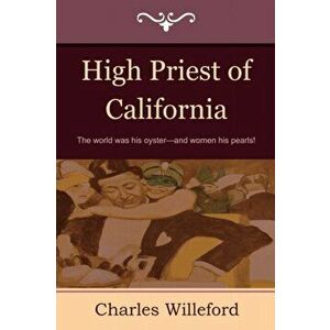 High Priest of California, Paperback - Charles Willeford imagine