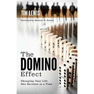 The Domino Effect, Paperback - Tim Lewis imagine
