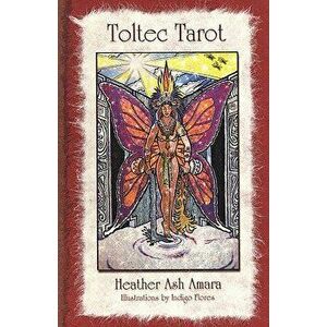 Toltec Tarot, Paperback - Heather Ash Amara imagine
