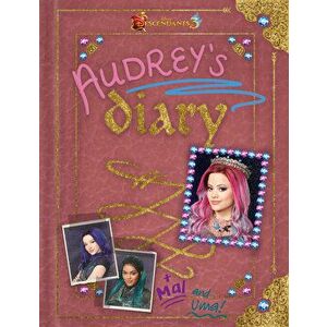 Descendants 3: Audrey's Diary, Hardcover - Disney Book Group imagine