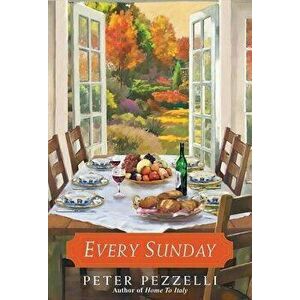 Every Sunday, Paperback - Peter Pezzelli imagine