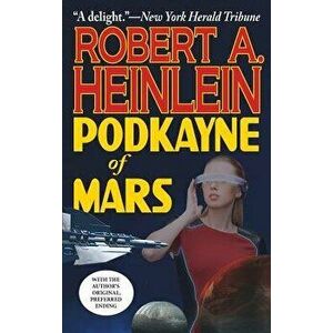 Podkayne of Mars, Hardcover - Robert A. Heinlein imagine