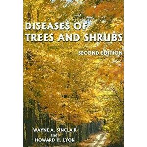 Diseases of Trees and Shrubs [With CDROM], Hardcover - Wayne Sinclair imagine