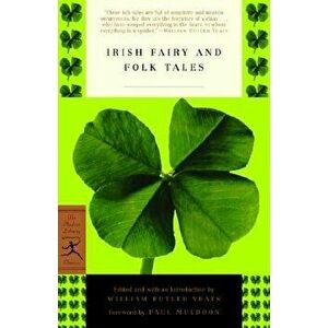Irish Fairy and Folk Tales, Paperback - W. B. Yeats imagine