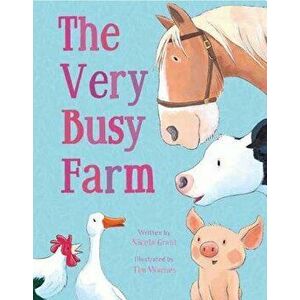 The Very Busy Farm - Nicola Grant imagine