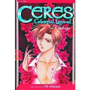 Ceres: Celestial Legend, Vol. 5: Mikage, Paperback - Yuu Watase imagine