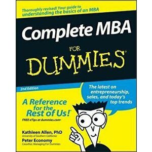Complete MBA for Dummies, Paperback - Kathleen Allen imagine