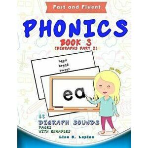 Phonics Flashcards (Digraph Sounds) Part2: 68 Flash Cards with Examples, Paperback - Lina K. Lapina imagine