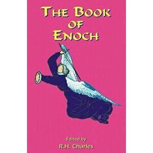 The Book of Enoch: A Work of Visionary Revelation and Prophecy, Revealing Divine Secrets and Fantastic Information about Creation, Salvat, Paperback - imagine