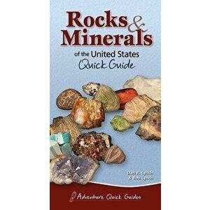 Rocks & Minerals of the United States - Dan R. Lynch imagine