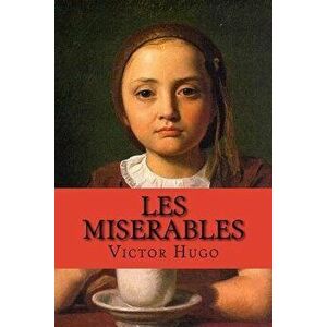 Les Miserables (Saga Complete 5 a 1) (French Edition), Paperback - Victor Hugo imagine
