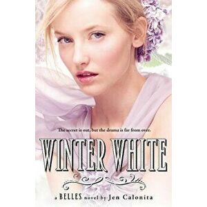 Winter White, Paperback - Jen Calonita imagine