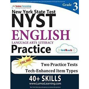 New York State Test Prep: Grade 3 English Language Arts Literacy (Ela) Practice Workbook and Full-Length Online Assessments: Nyst Study Guide, Paperba imagine