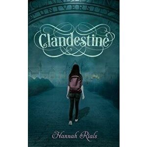 Clandestine Bk 2 Ascension Series, Paperback - Hannah Rials imagine