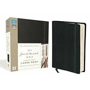 NIV, Journal the Word Bible, Large Print, Hardcover, Black: Reflect, Journal, or Create Art Next to Your Favorite Verses - Zondervan imagine