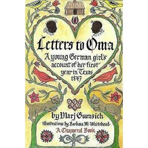 Letters to Oma, Paperback - Marj Gurasich imagine