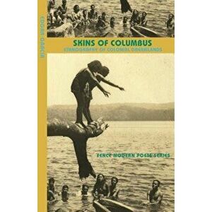 Skins of Columbus, Paperback - Edgar Garcia imagine