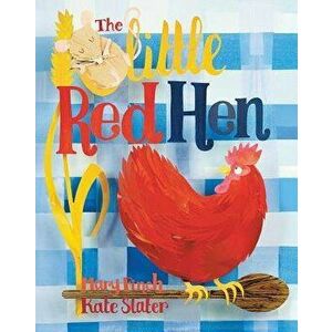 Little Red Hen, Paperback - Mary Finch imagine