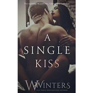 A Single Kiss - Willow Winters imagine