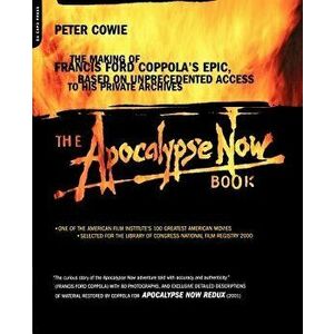 The Apocalypse Now Book, Paperback - Peter Cowie imagine