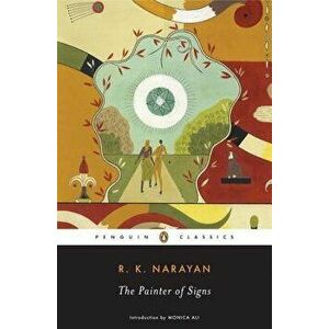 The Painter of Signs, Paperback - R. K. Narayan imagine
