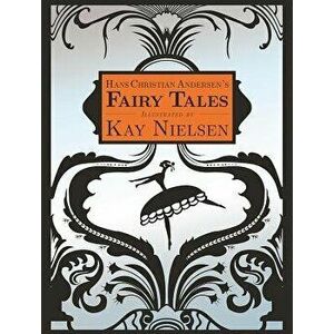Hans Christian Andersen's Fairy Tales, Hardcover - Hans Christian Andersen imagine