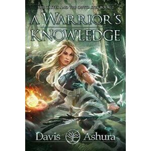 A Warrior's Knowledge: The Castes and the Outcastes, Book 2 - Davis Ashura imagine