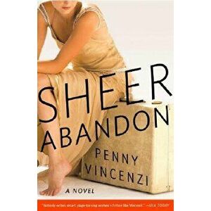 Sheer Abandon, Paperback - Penny Vincenzi imagine